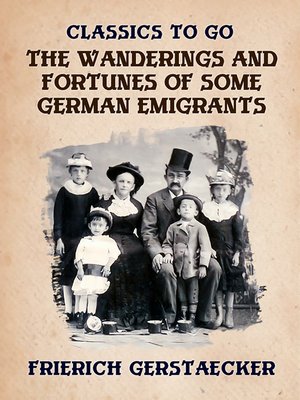 cover image of The Wanderings and Fortunes of Some German Emigrants